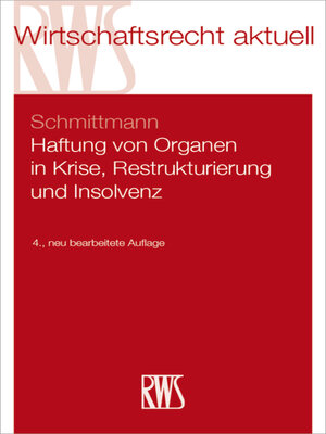 cover image of Haftung von Organen in Krise, Restrukturierung und Insolvenz